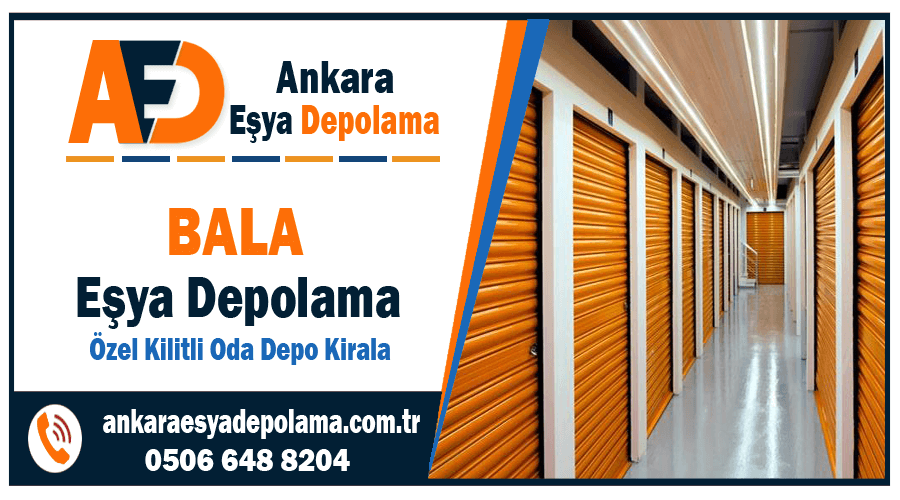 Bala eşya depolama bala ev eşyası depolama şirketi
